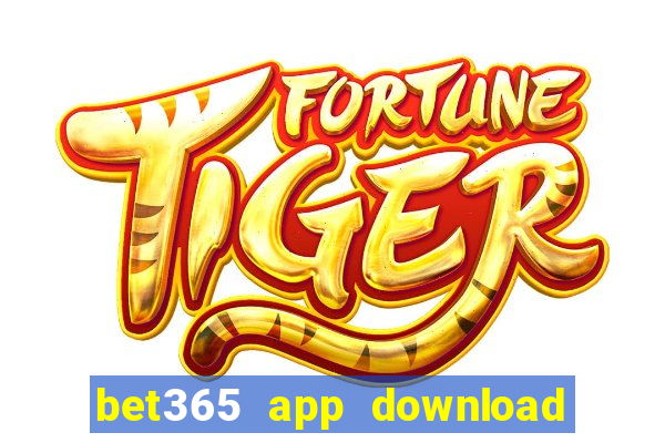 bet365 app download play store